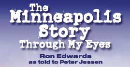 The Minneapolis Story Home Page